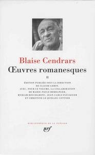 Cendrars: Oeuvres romanesques, Volume 2