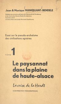 Essai sur le pseudo-archaïsme des civilisations agraires (1)