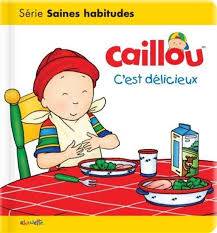 Caillou - C'est délicieux!