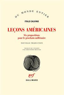 Leçons américaines : six propositions pour le prochain millénaire