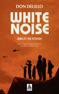 White noise - Bruit de fond