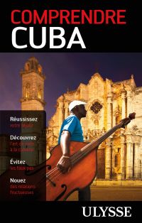 Comprendre Cuba