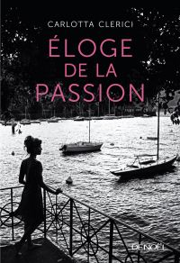 Éloge de la passion