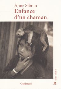 Enfance d’un chaman