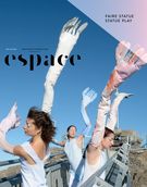 Espace. No. 115, Hiver 2017