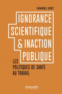 Ignorance scientifique et inaction publique