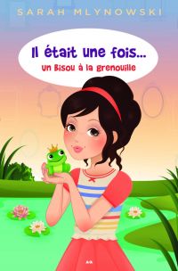 Un bisou à la grenouille