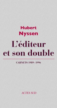 L'éditeur et son double