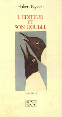 L'éditeur et son double - Carnets-2 1988-1989