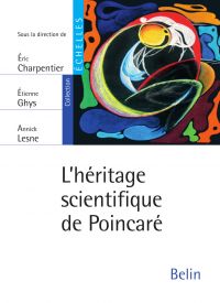 L'héritage scientifique de Poincaré