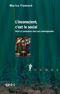 L'inconscient, c'est le social