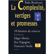 Complexité, vertiges et promesses (La)