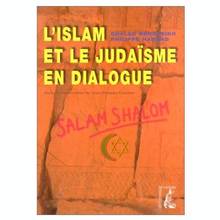 Islam et le judaisme en dialogue