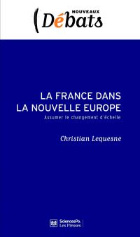 La France dans la nouvelle Europe