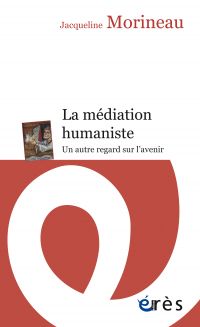 La médiation humaniste