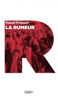 La rumeur