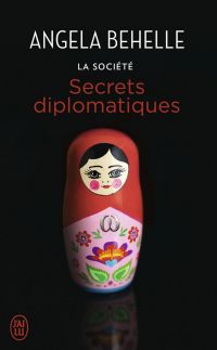 La Société (Tome 9) - Secrets diplomatiques