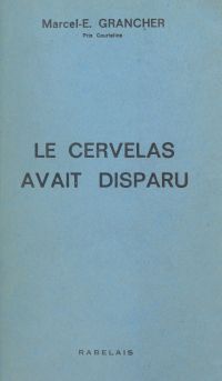 Le cervelas avait disparu