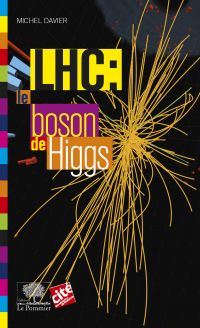 LHC : le boson de Higgs