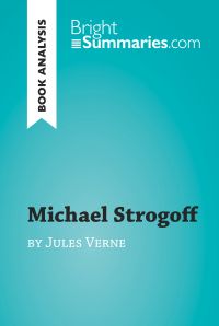 Michael Strogoff by Jules Verne (Book Analysis)