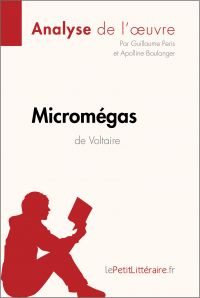 Micromégas de Voltaire (Analyse de l'oeuvre)