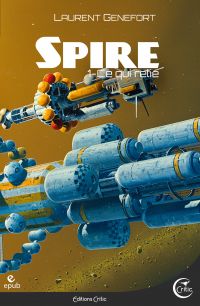 Spire 1 - Ce qui relie