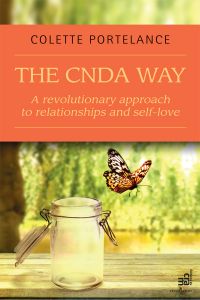 The CNDA way : A revolutionary approach to relationships and self-love