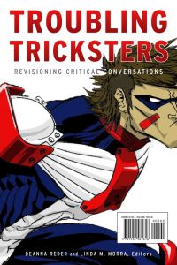 Troubling Tricksters