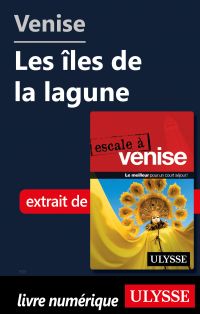 Venise - Les îles de la lagune