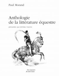 Anthologie de la littérature équestre