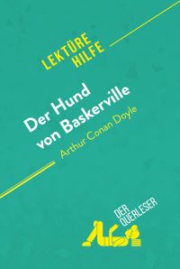 Der Hund von Baskerville von Arthur Conan Doyle (Lektürehilfe)