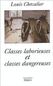 Classes laborieuses et classes dangereuses