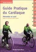 Guide pratique du cardiaque