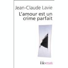 Amour est un crime parfait, L'