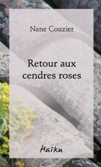 Retour aux cendres roses