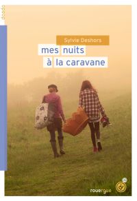 Mes nuits à la caravane