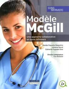 Modèle McGill - Une approche collaborative en soins infirmiers