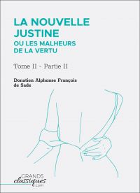 La Nouvelle Justine ou Les Malheurs de la vertu