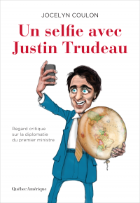 Un selfie avec Justin Trudeau