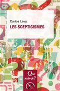 Les scepticismes : 2e édition mise à jour