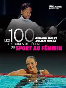 Les 100 histoires de légende du sport au féminin