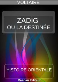 Zadig ou la Destinée