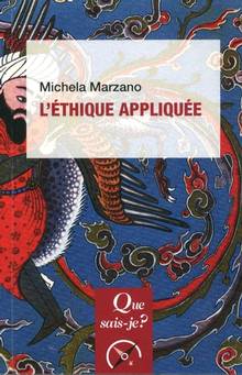 Éthique appliquée (L') Nouvelle édition