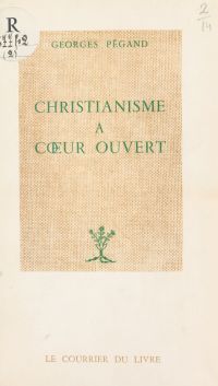 Christianisme à cœur ouvert