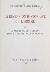 La dimension historique de l'homme