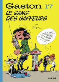 Gaston: Volume 17, Le gang des gaffeurs, 2018