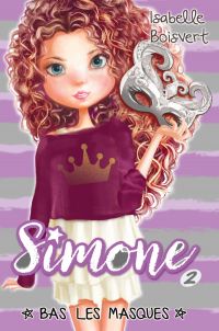 Simone Tome 2 - Bas les masques