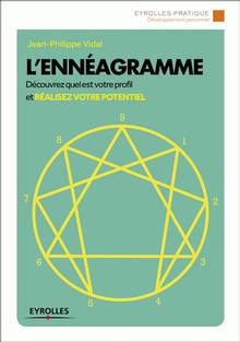 L'ennéagramme : découvrez quel est votre profil et réalisez votre potentiel