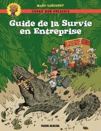 Guide de la survie en entreprise