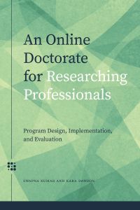 An Online Doctorate for Researching Professionals